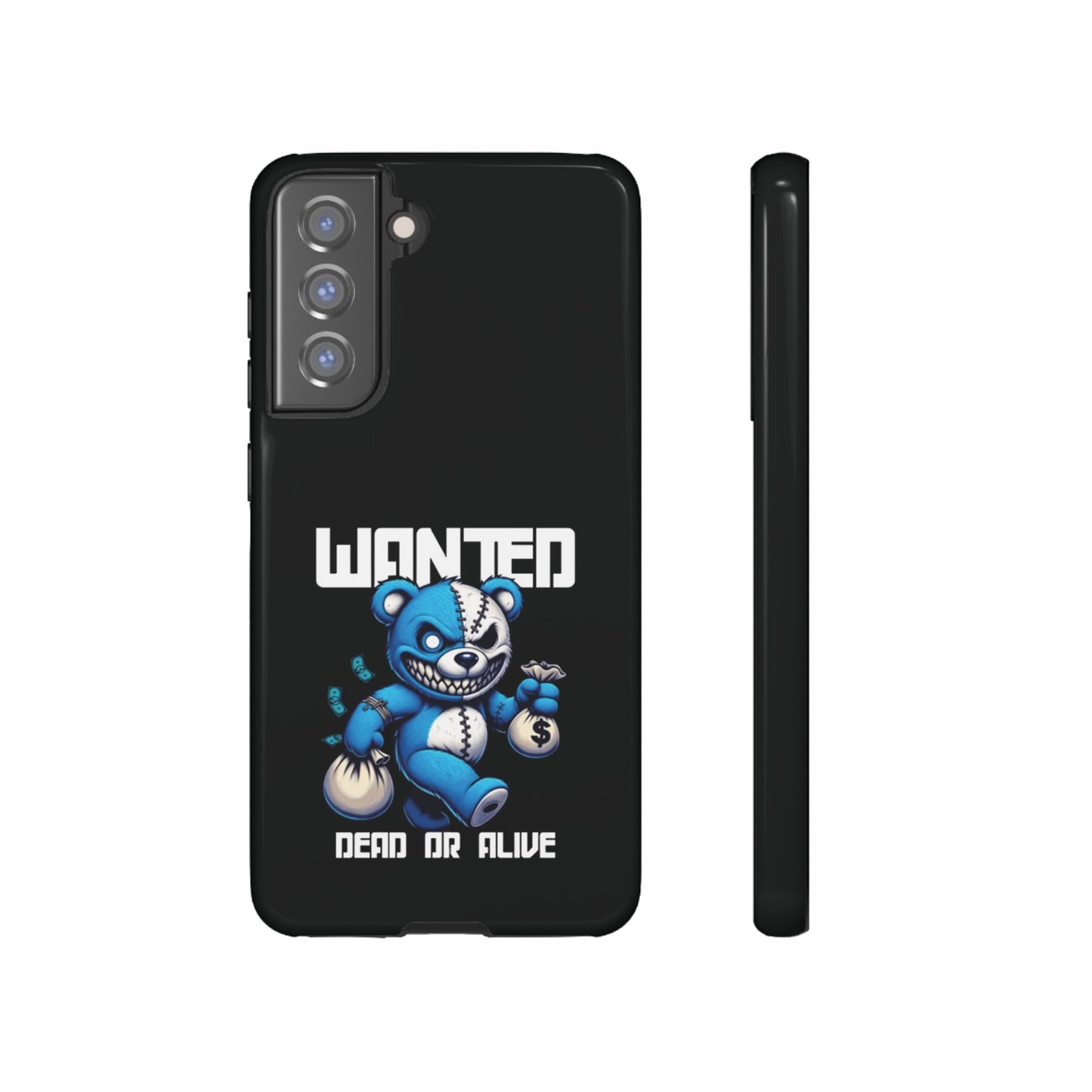 Wanted Bear- Phone Case