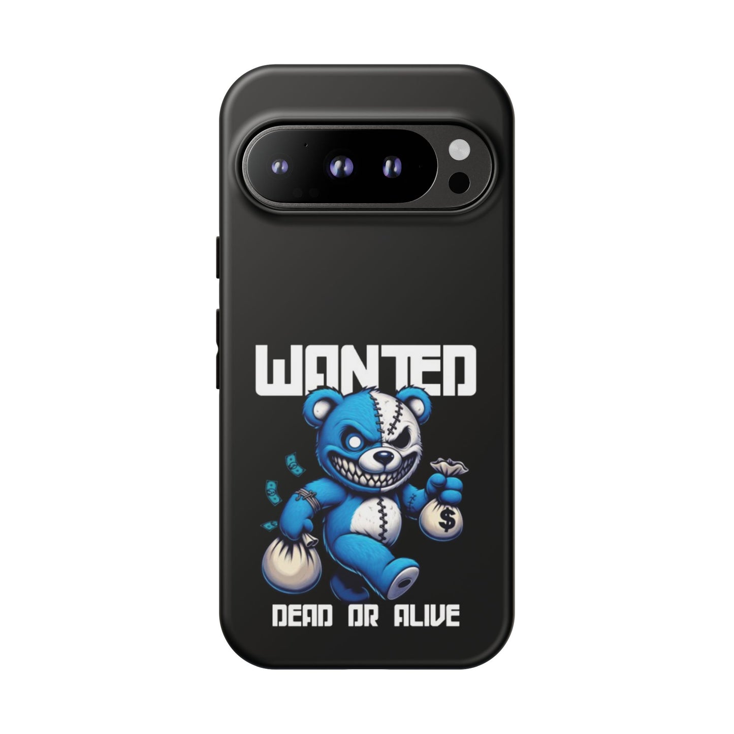 Wanted Bear- Phone Case