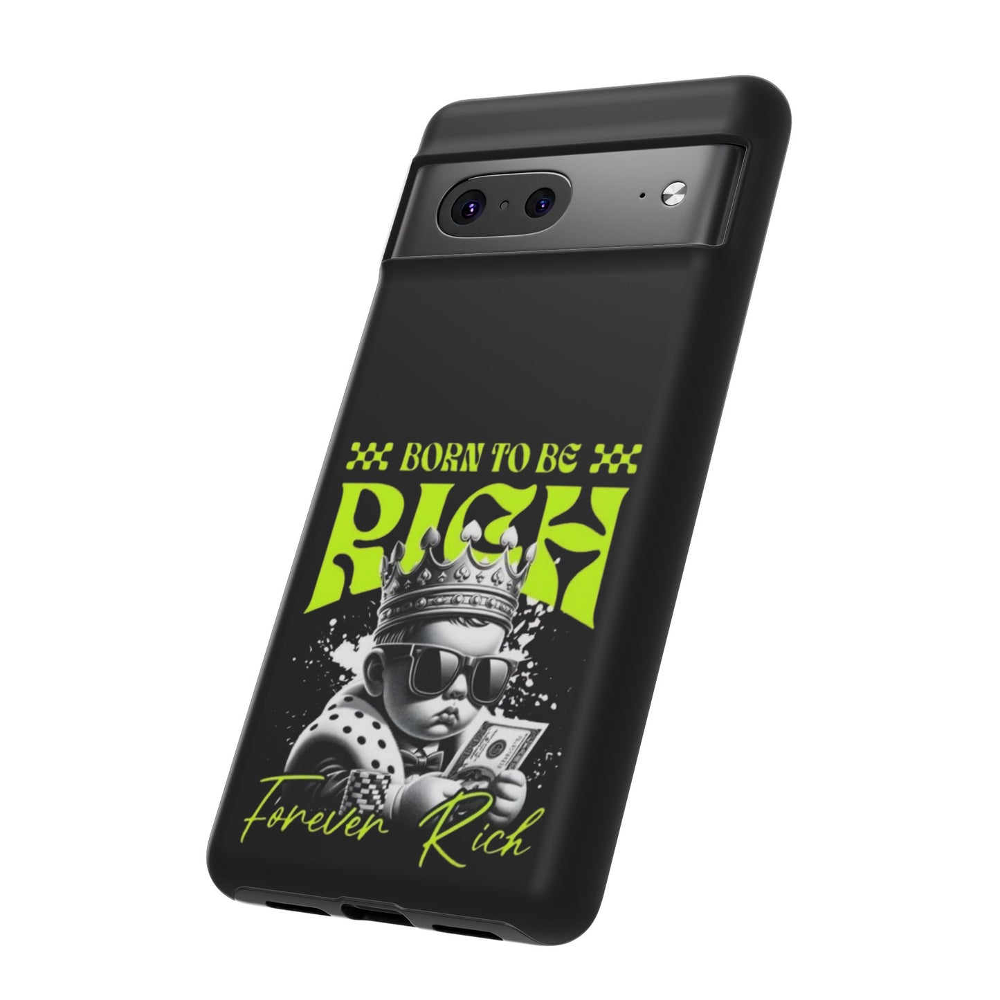 ,, Born to Be Rich"-Phone Case