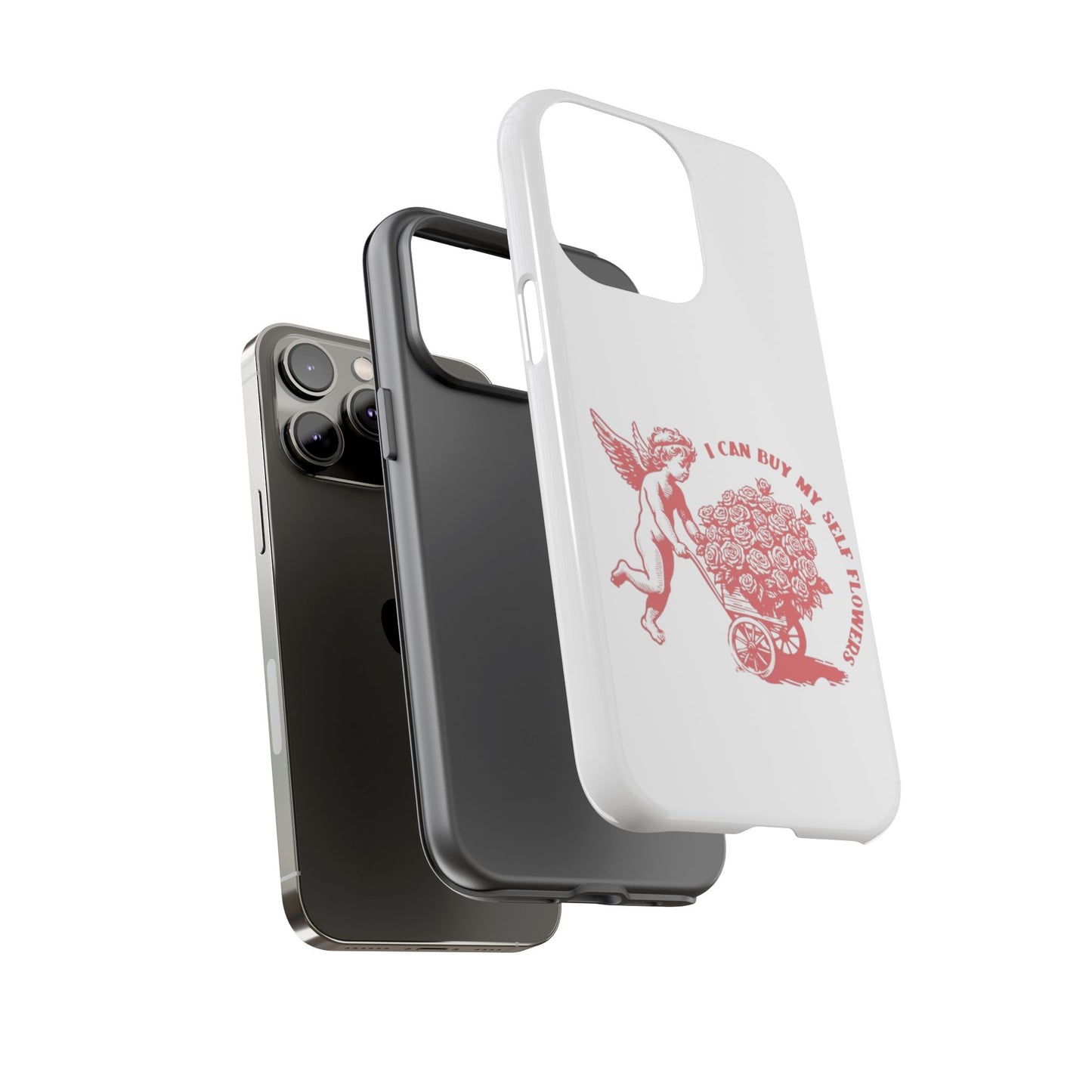Self-Love Phone Case - 'I Can Buy My Self Flowers'
