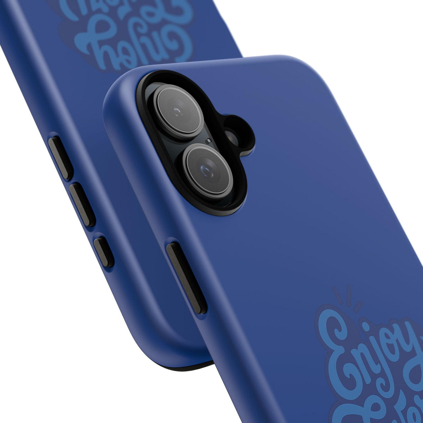 Enjoy Every Moment Phone Case