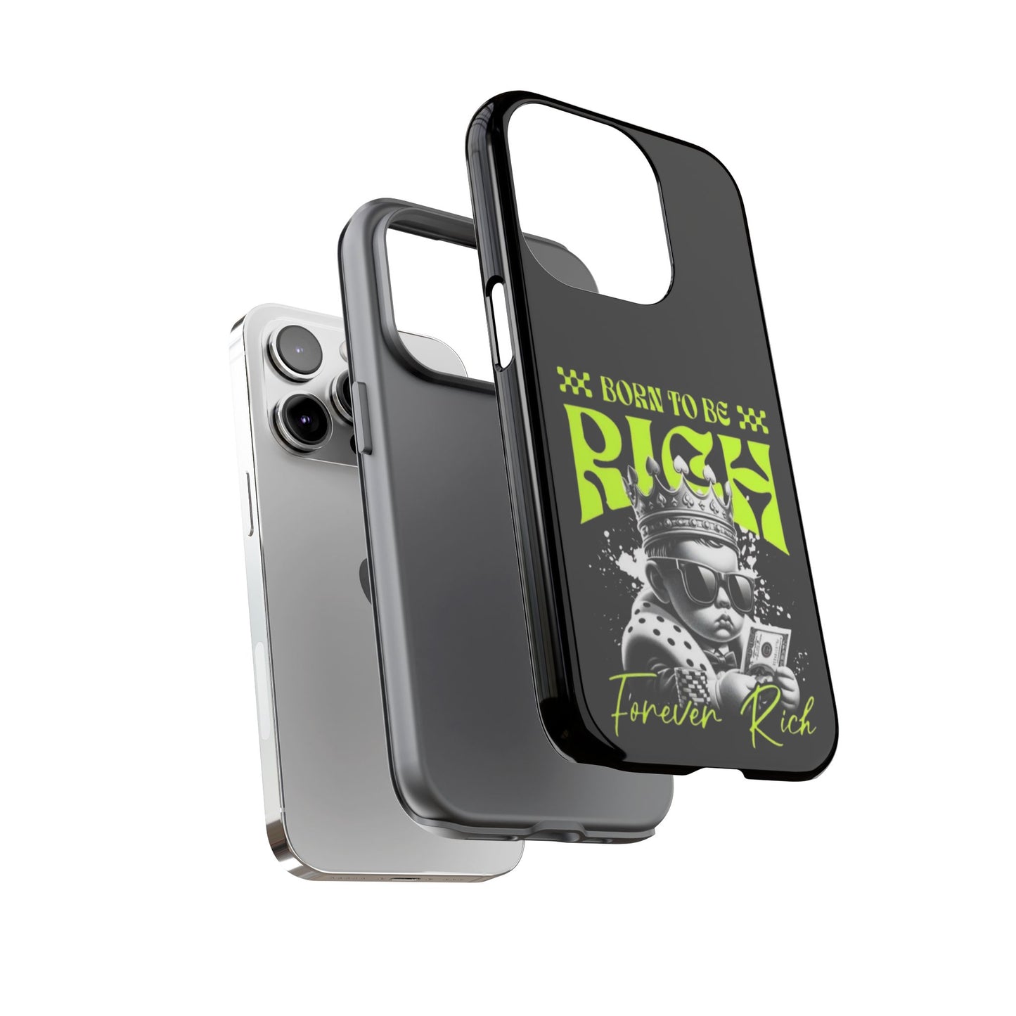 ,, Born to Be Rich"-Phone Case