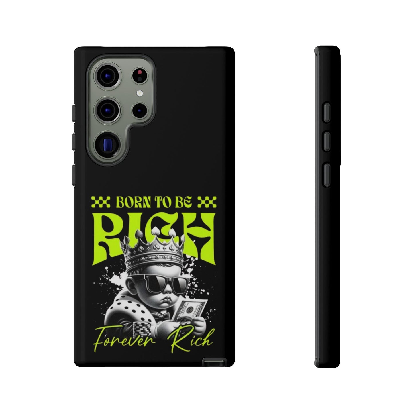 ,, Born to Be Rich"-Phone Case