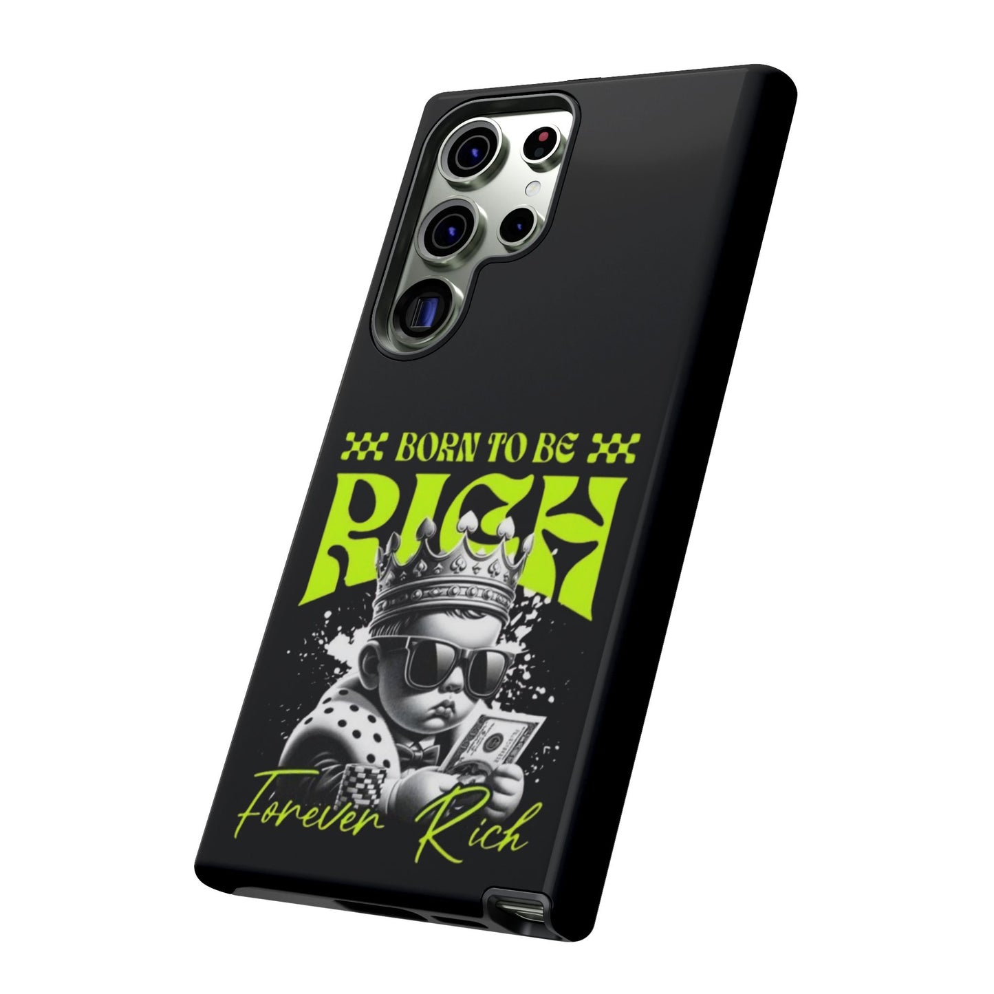 ,, Born to Be Rich"-Phone Case