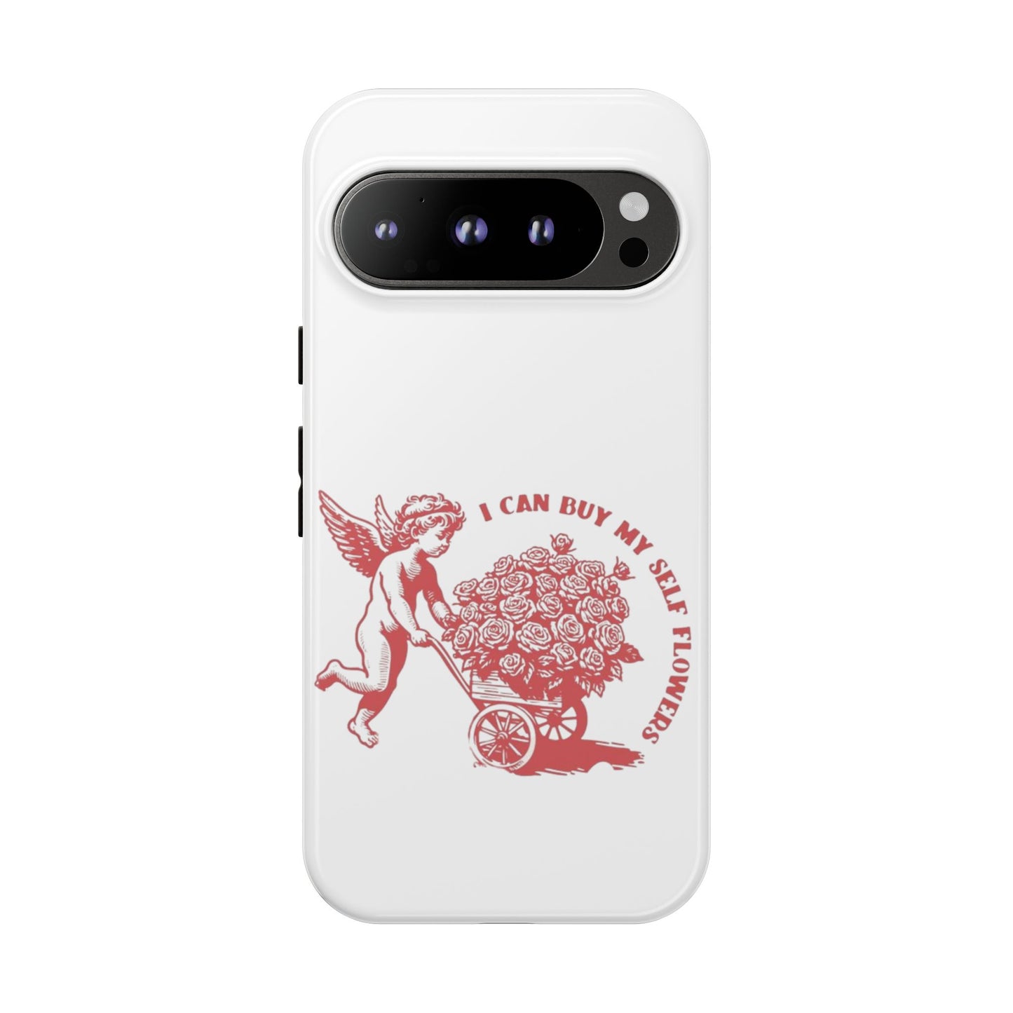 Self-Love Phone Case - 'I Can Buy My Self Flowers'