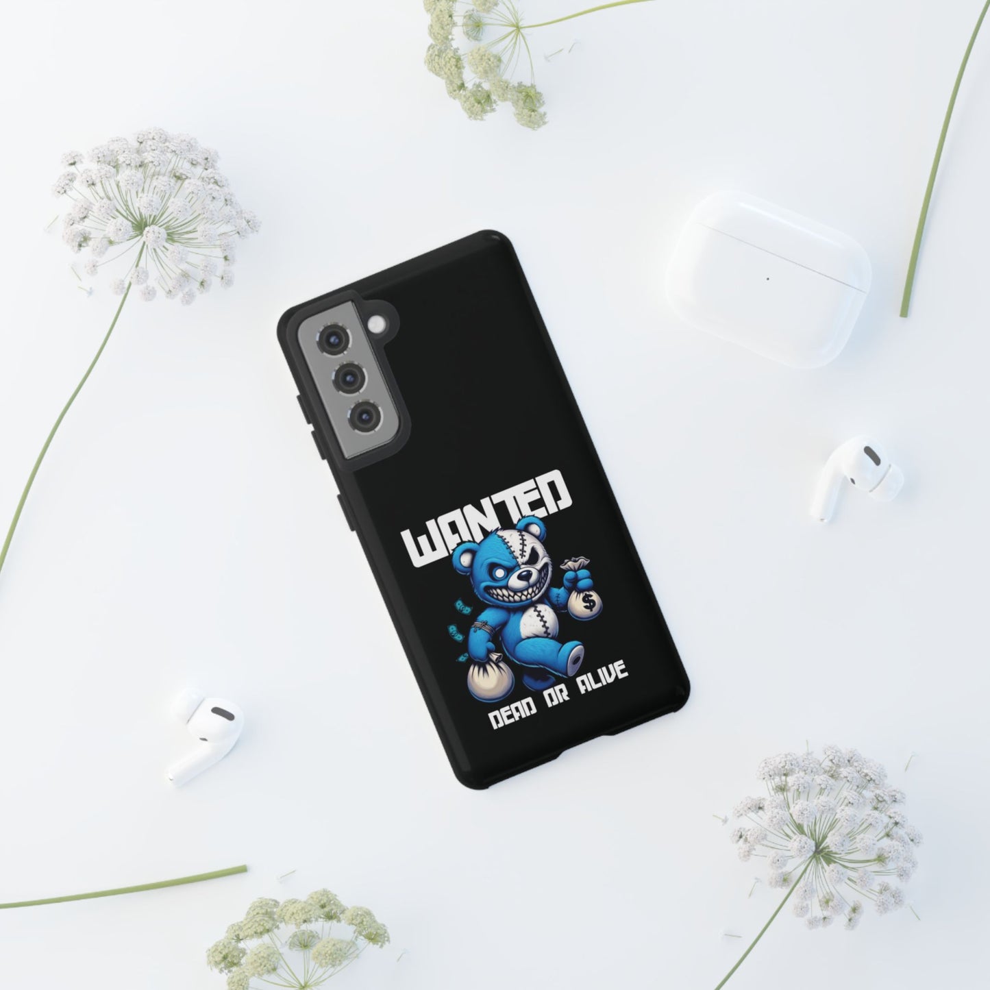 Wanted Bear- Phone Case
