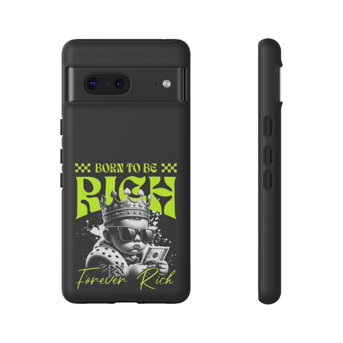 ,, Born to Be Rich"-Phone Case