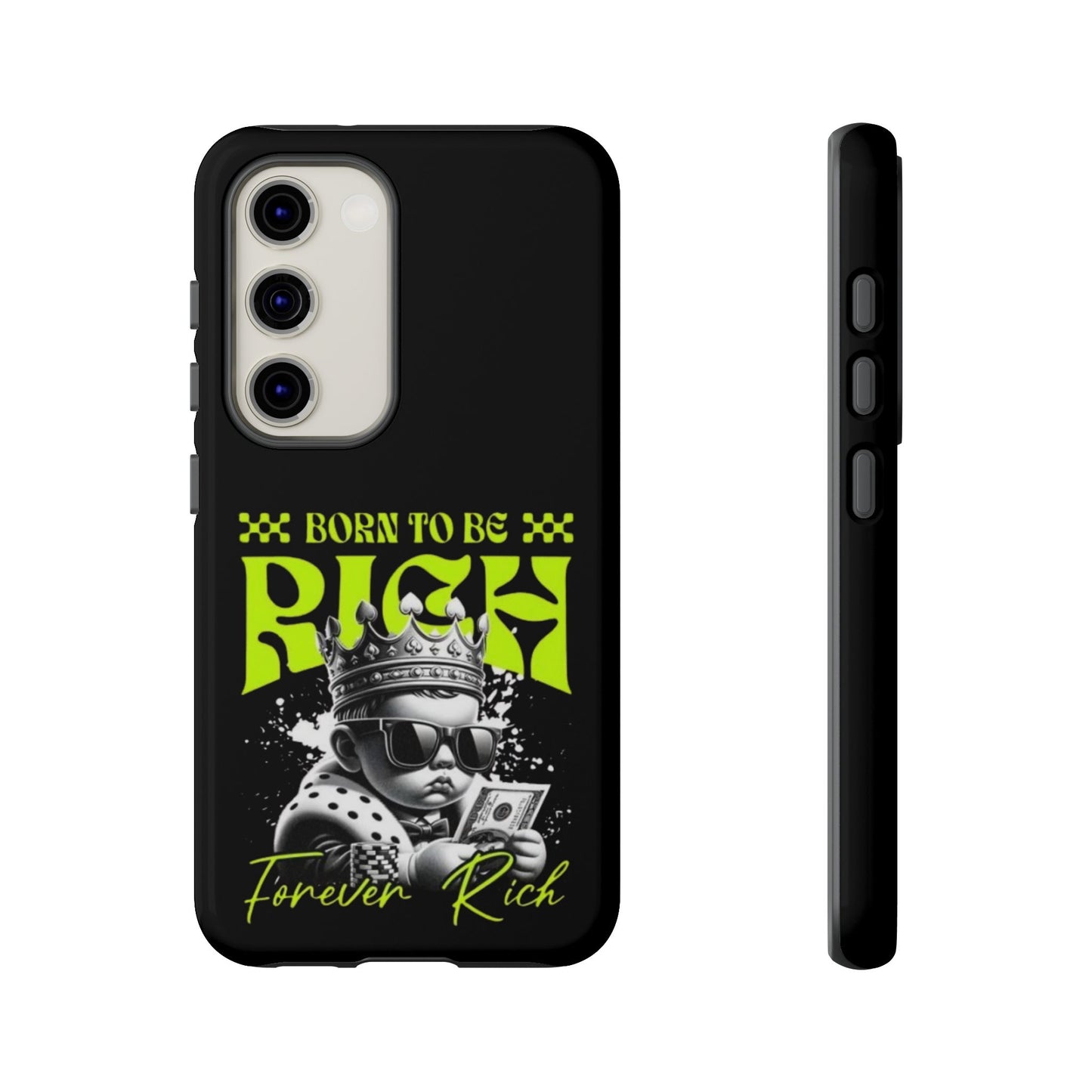 ,, Born to Be Rich"-Phone Case