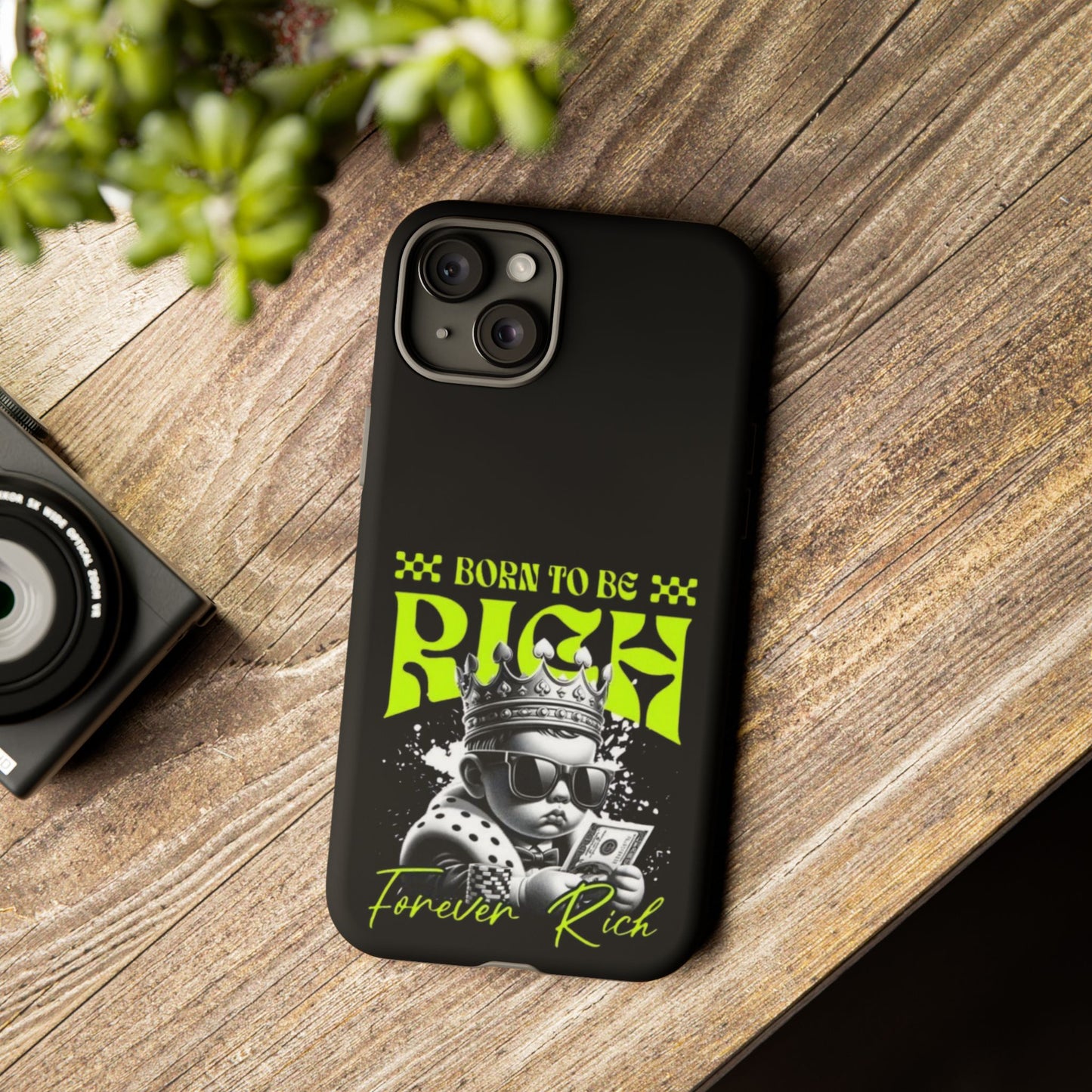 ,, Born to Be Rich"-Phone Case