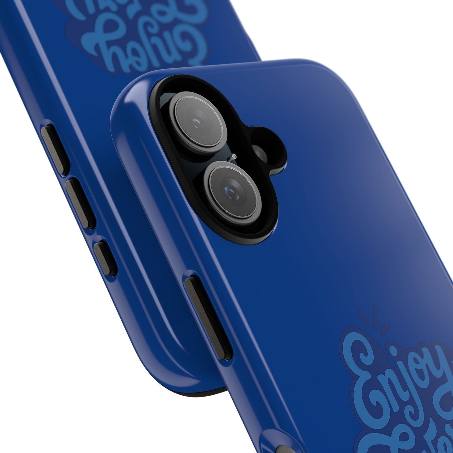Enjoy Every Moment Phone Case