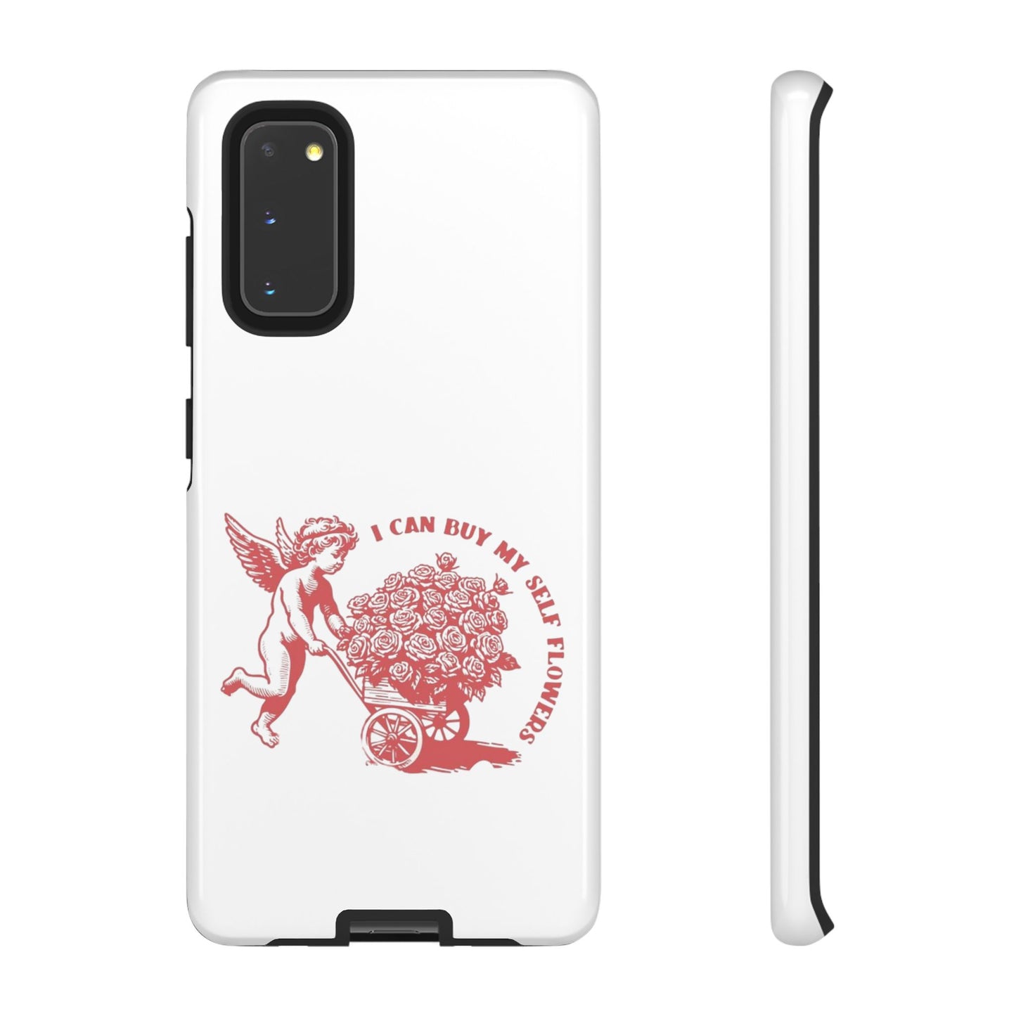 Self-Love Phone Case - 'I Can Buy My Self Flowers'