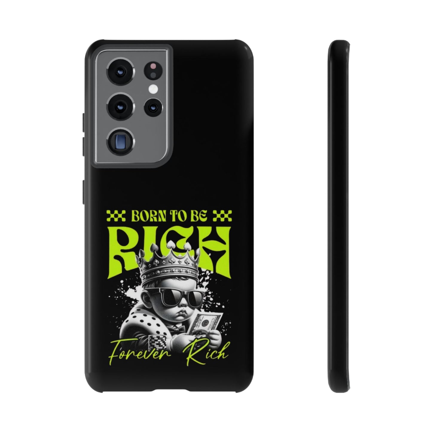 ,, Born to Be Rich"-Phone Case