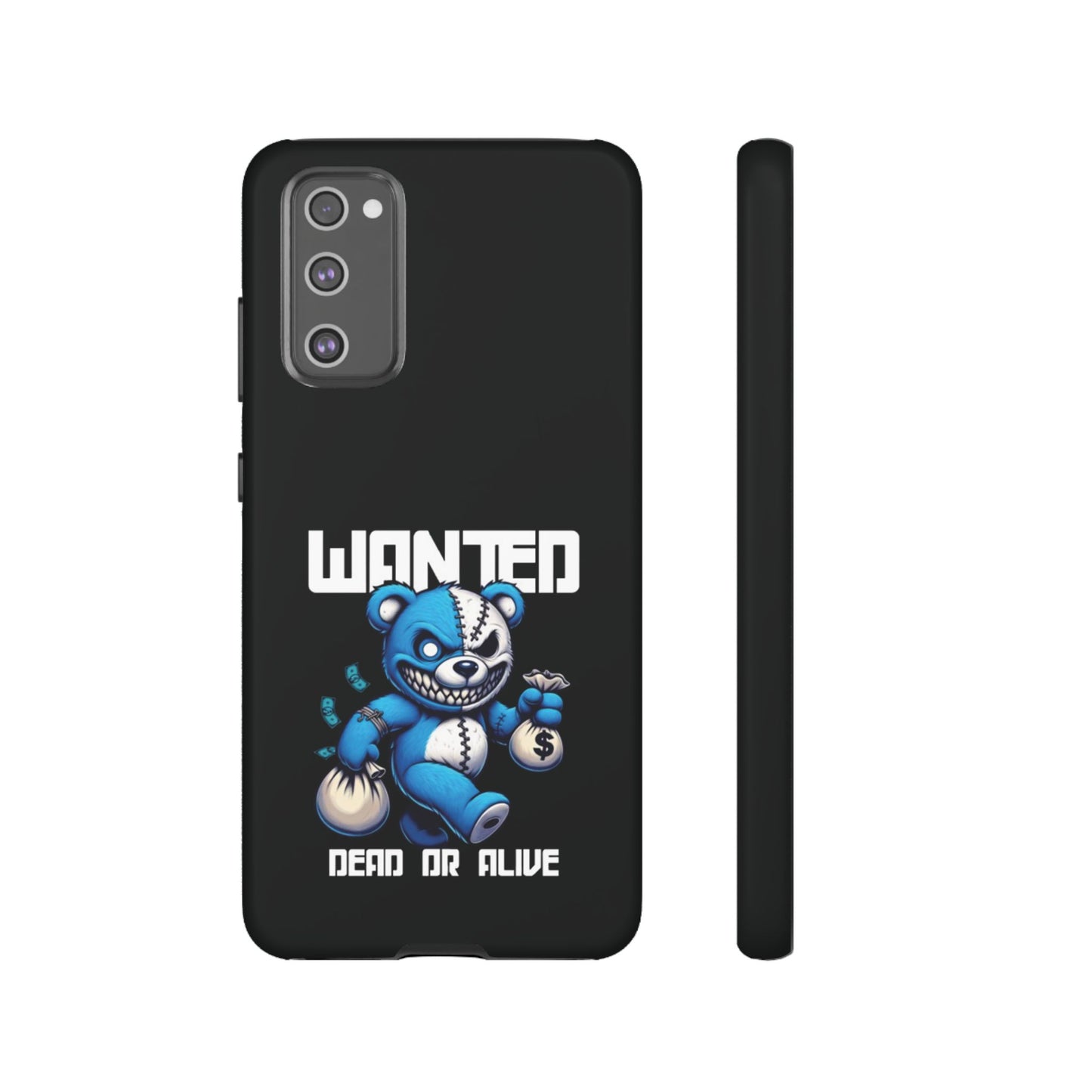 Wanted Bear- Phone Case