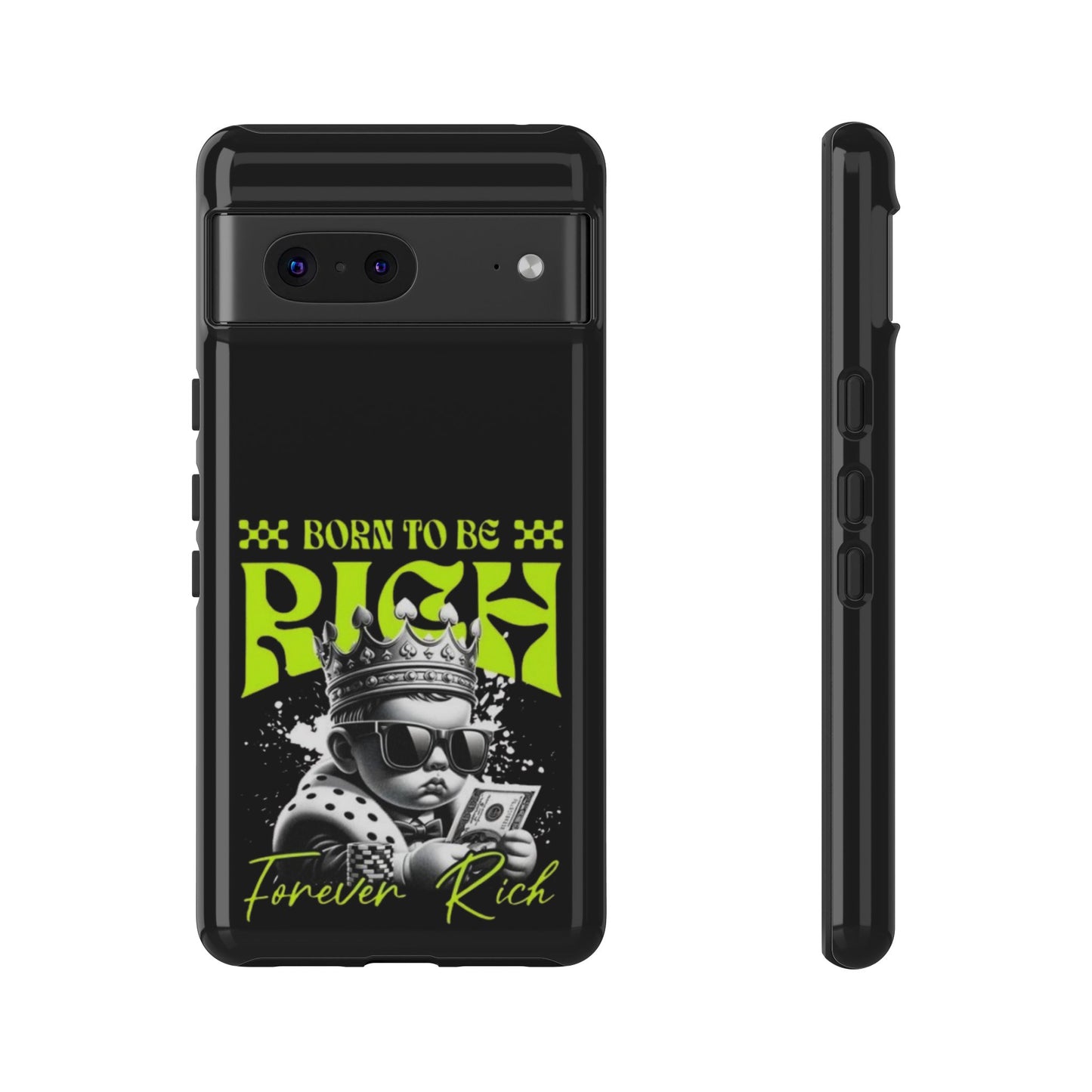 ,, Born to Be Rich"-Phone Case