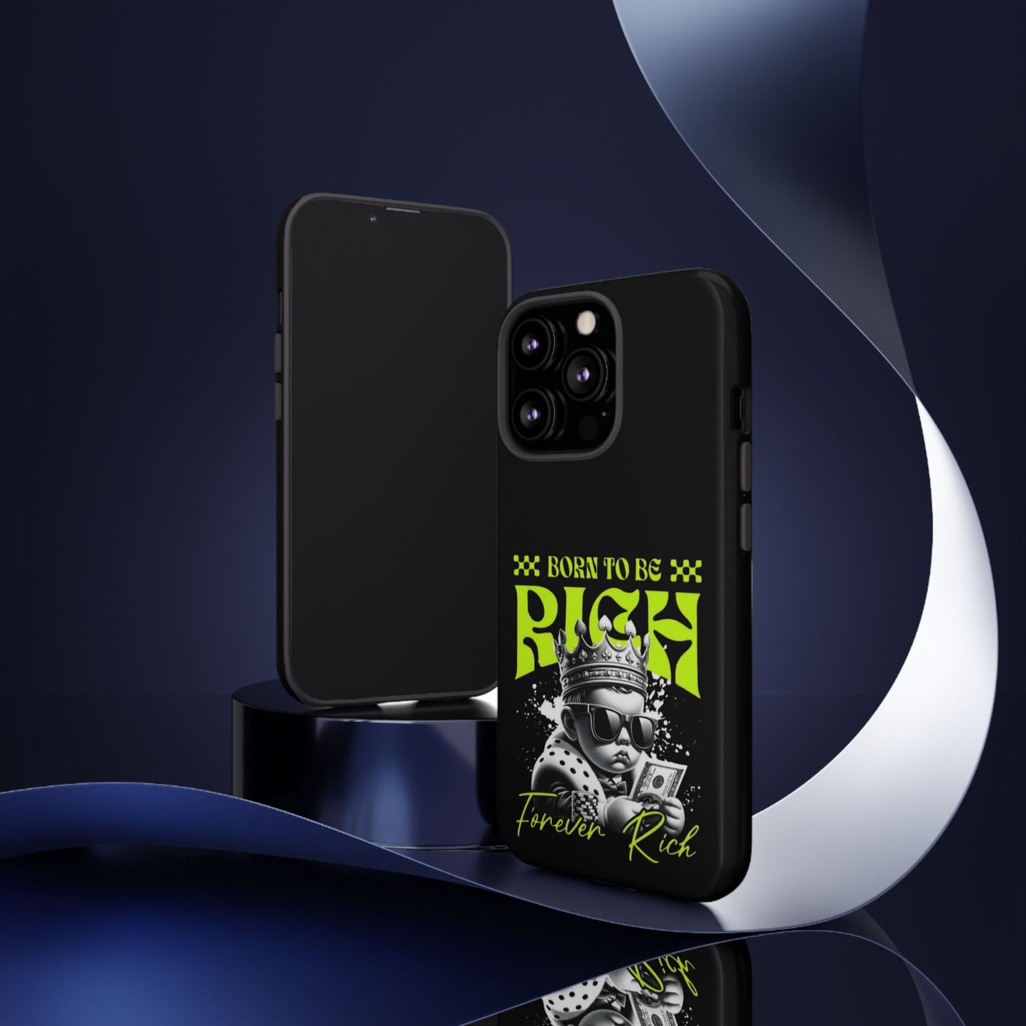 ,, Born to Be Rich"-Phone Case