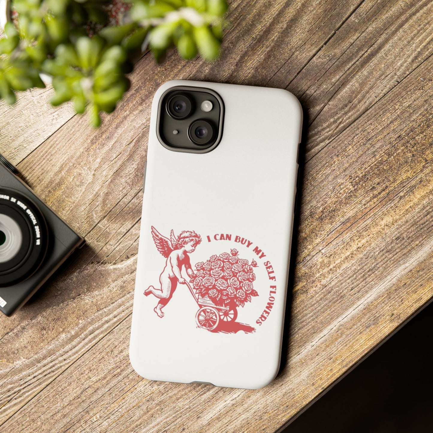 Self-Love Phone Case - 'I Can Buy My Self Flowers'