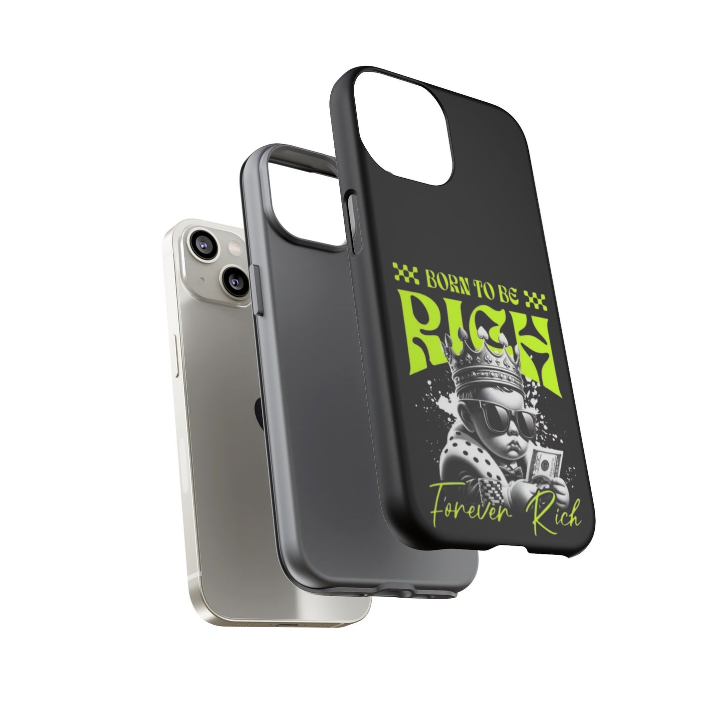 ,, Born to Be Rich"-Phone Case