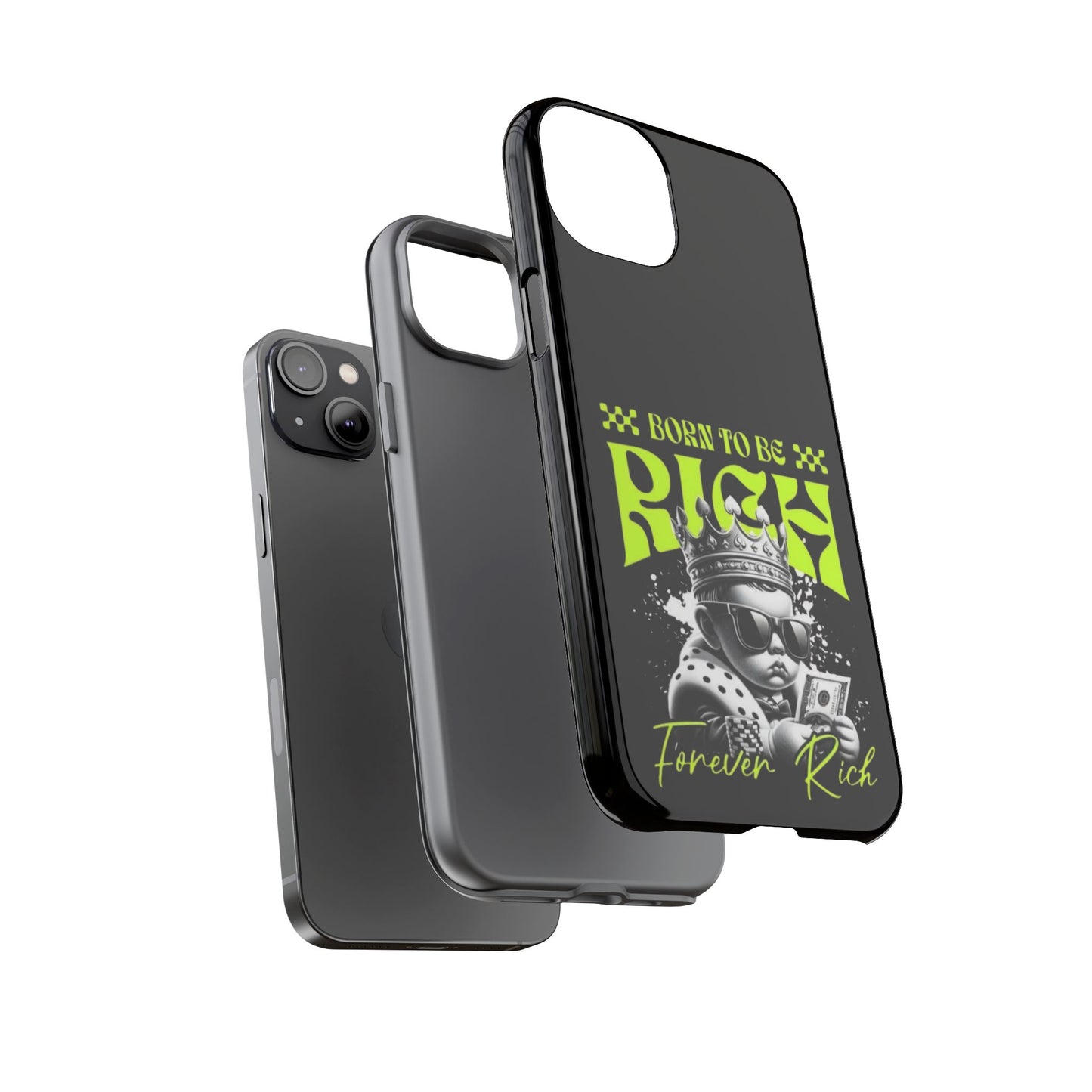 ,, Born to Be Rich"-Phone Case