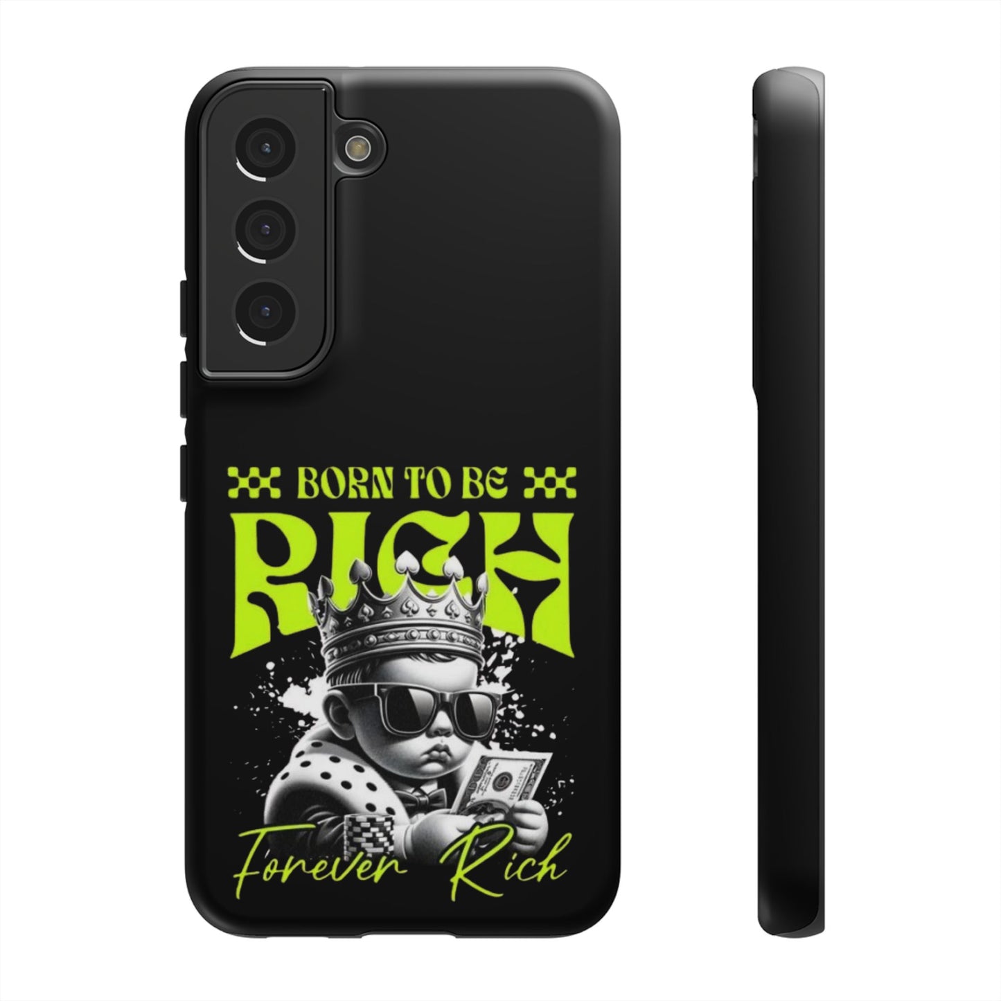 ,, Born to Be Rich"-Phone Case