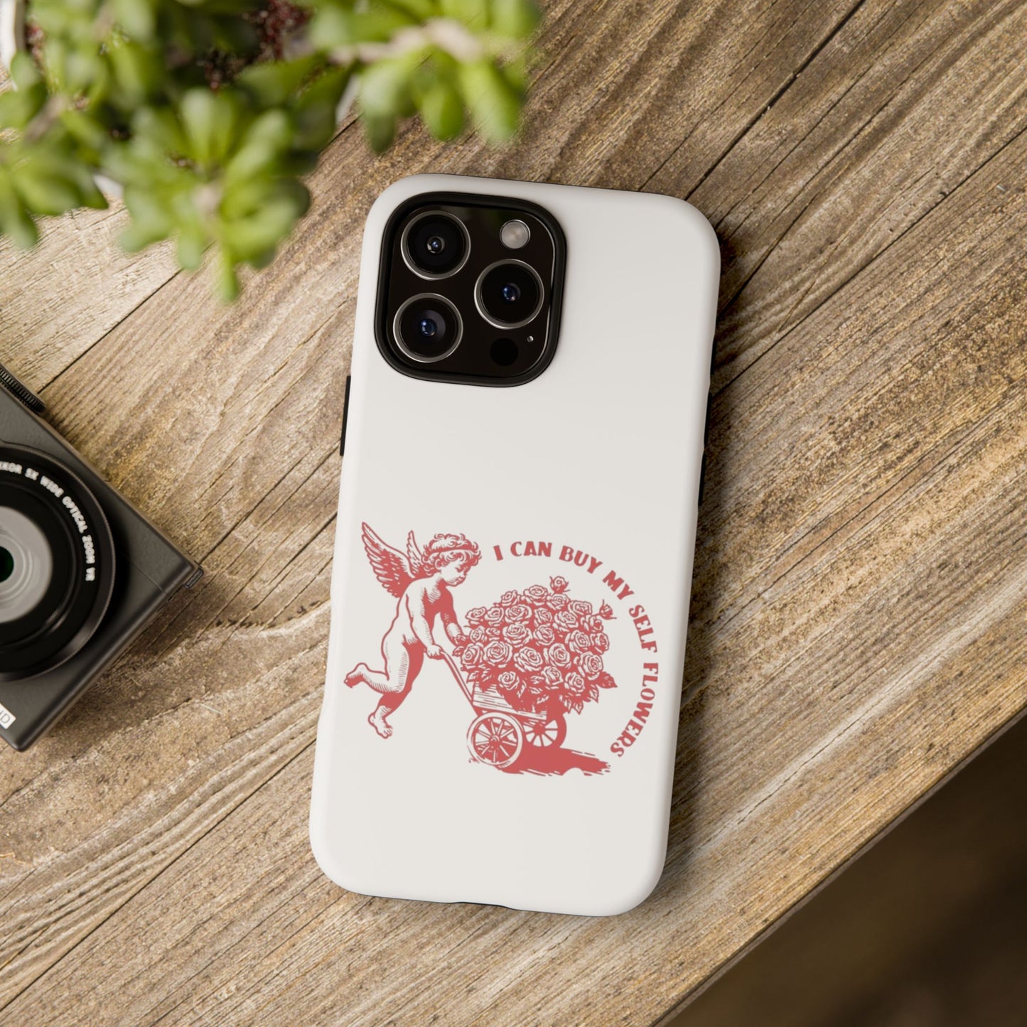 Self-Love Phone Case - 'I Can Buy My Self Flowers'