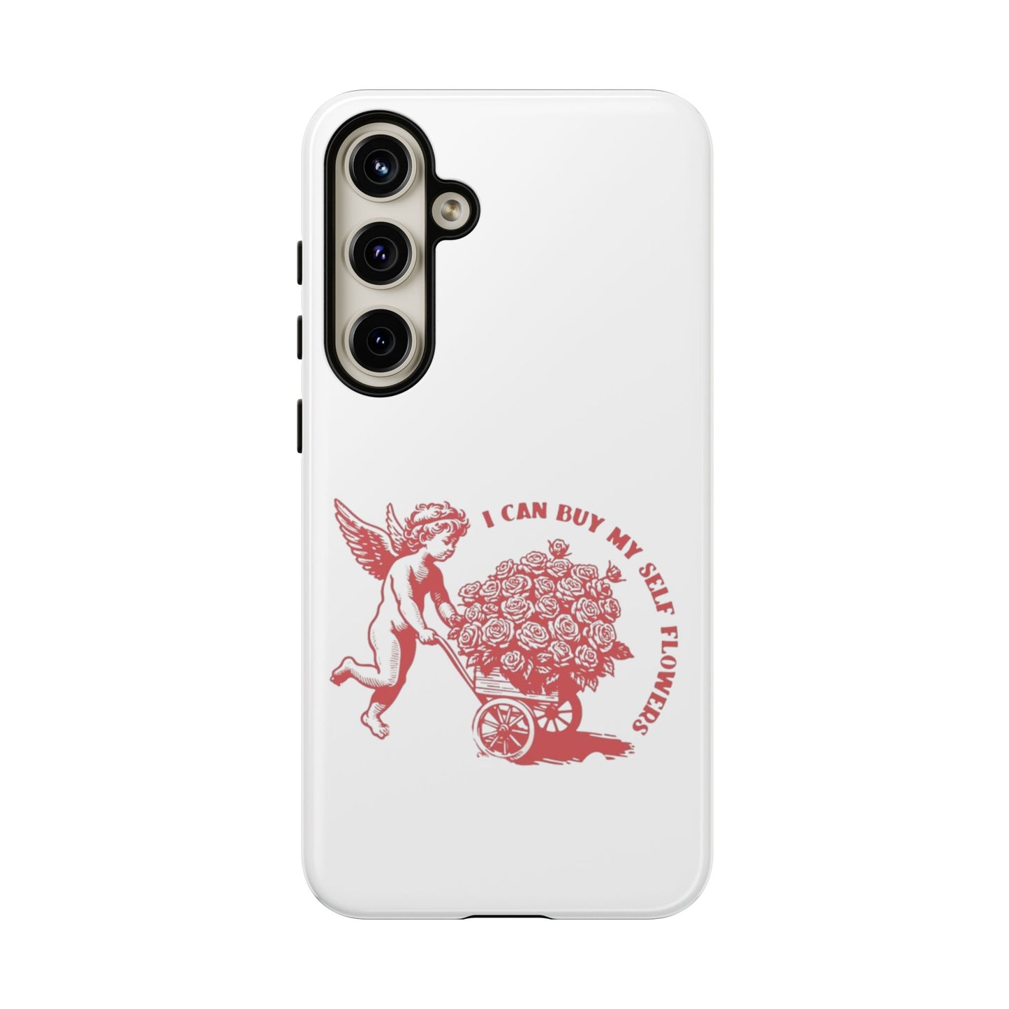 Self-Love Phone Case - 'I Can Buy My Self Flowers'