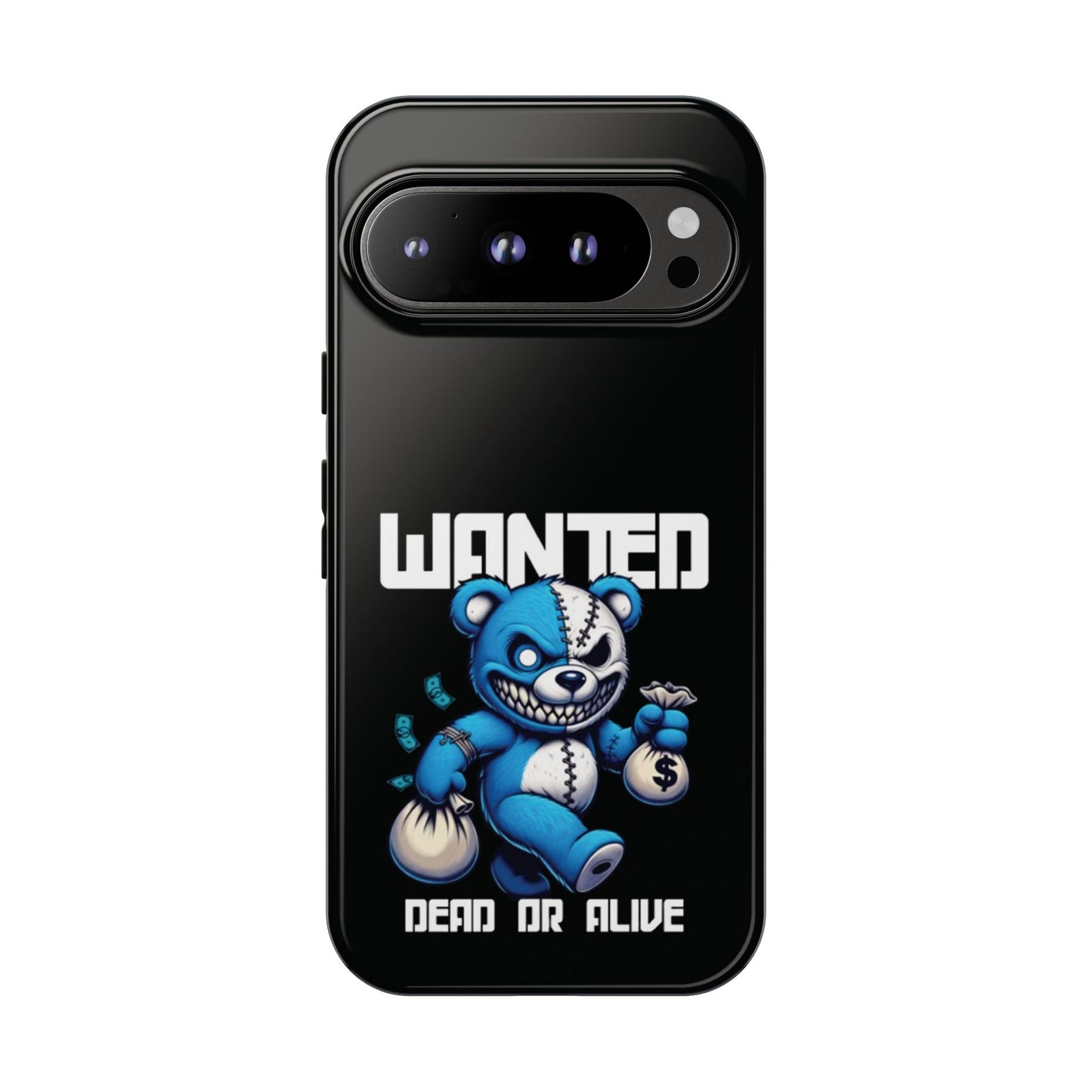 Wanted Bear- Phone Case