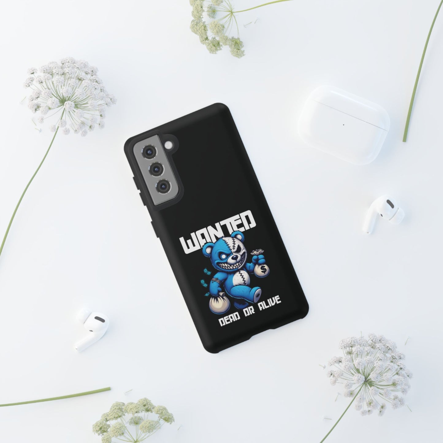 Wanted Bear- Phone Case