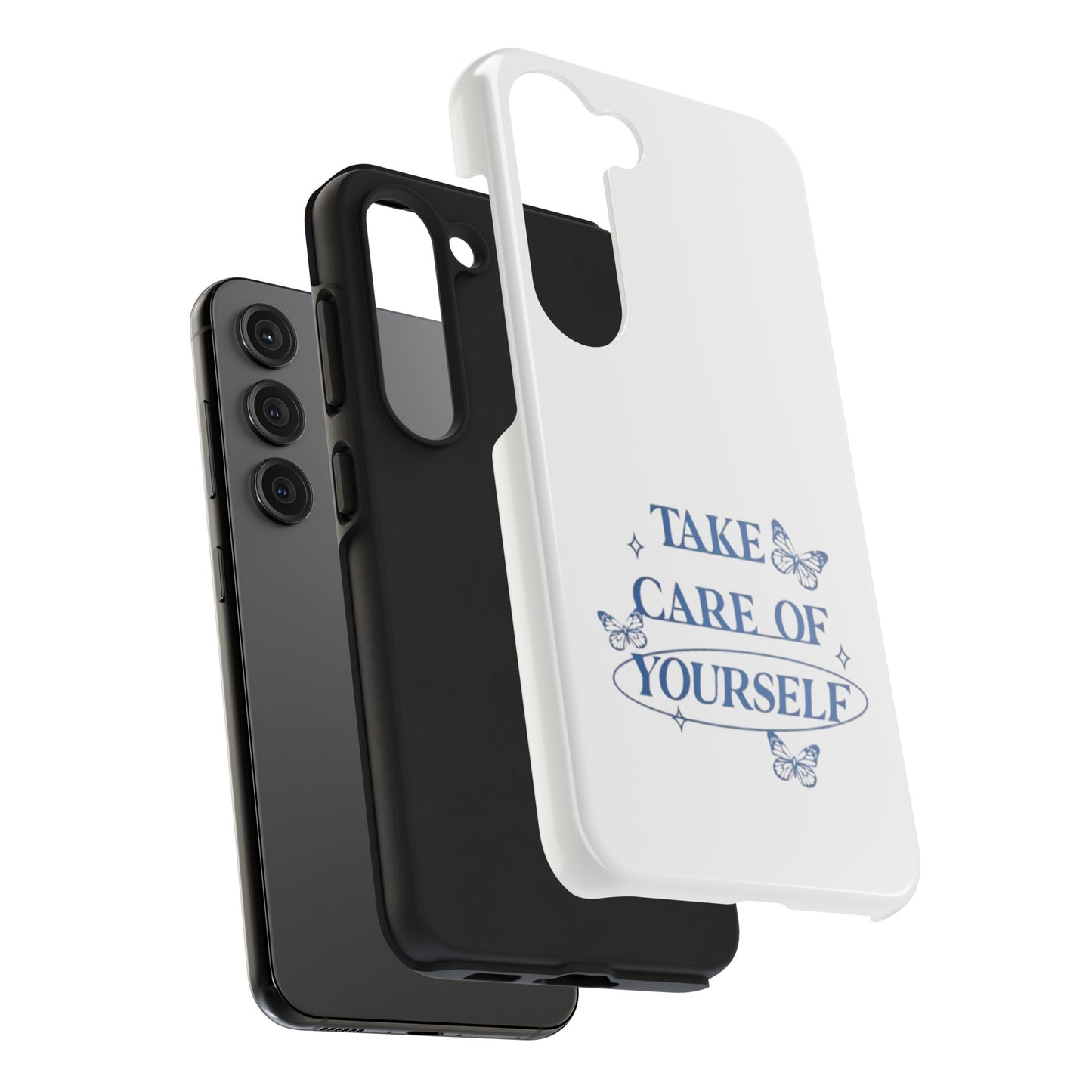 ,,Take Care of Yourself" -Phone Case