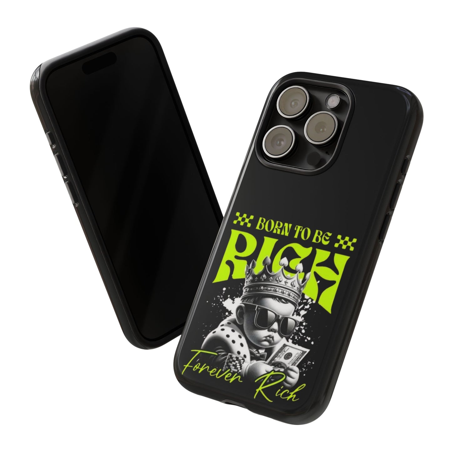 ,, Born to Be Rich"-Phone Case