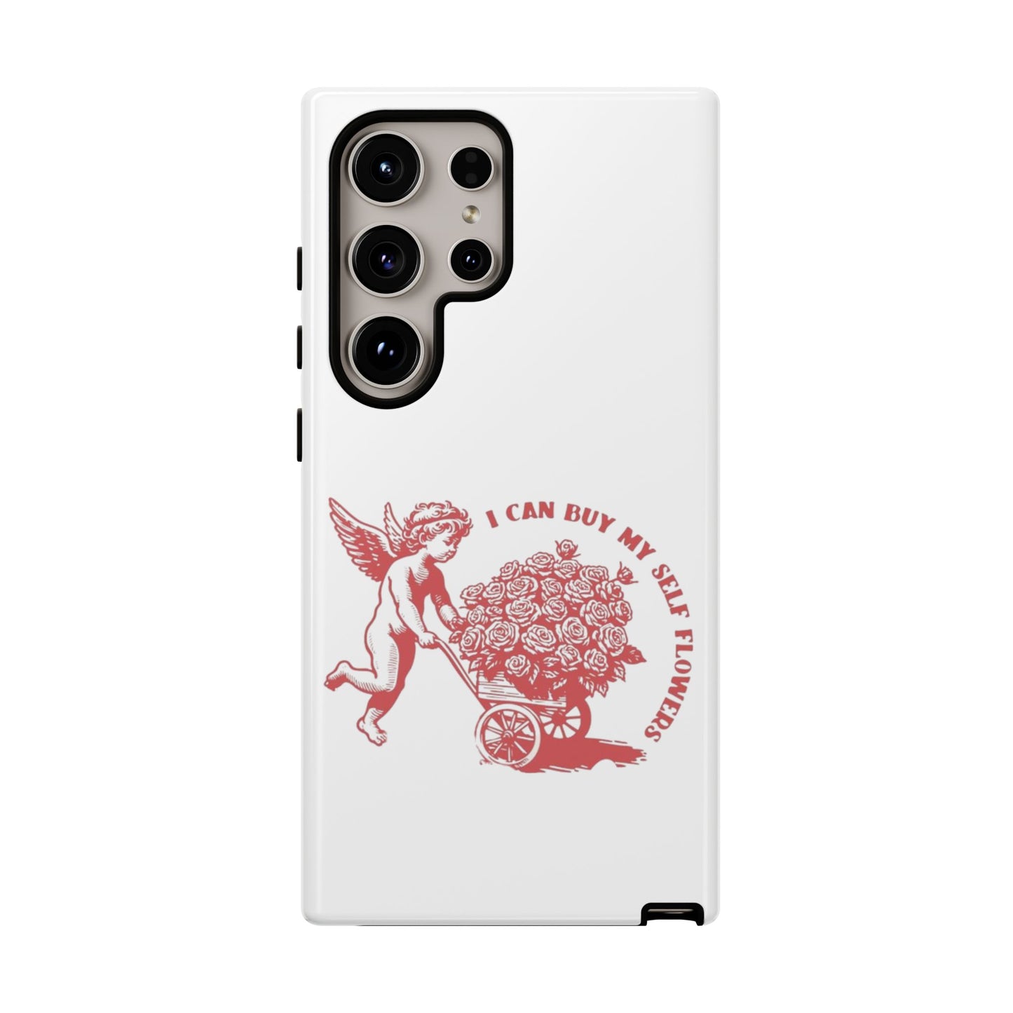 Self-Love Phone Case - 'I Can Buy My Self Flowers'