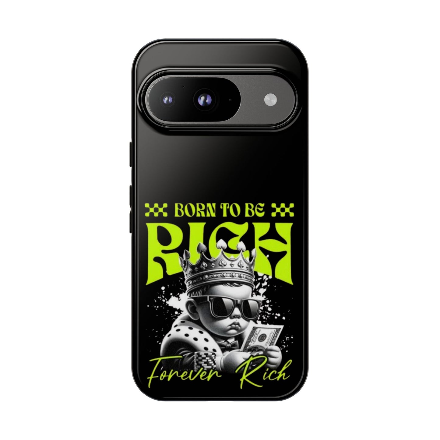 ,, Born to Be Rich"-Phone Case