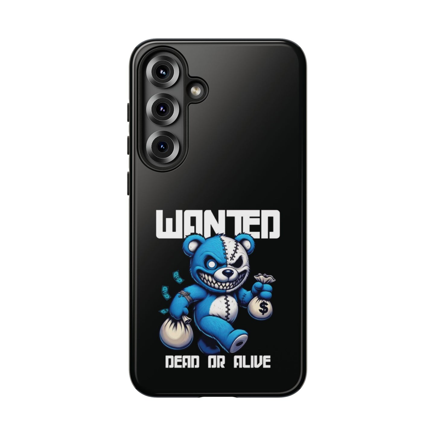 Wanted Bear- Phone Case