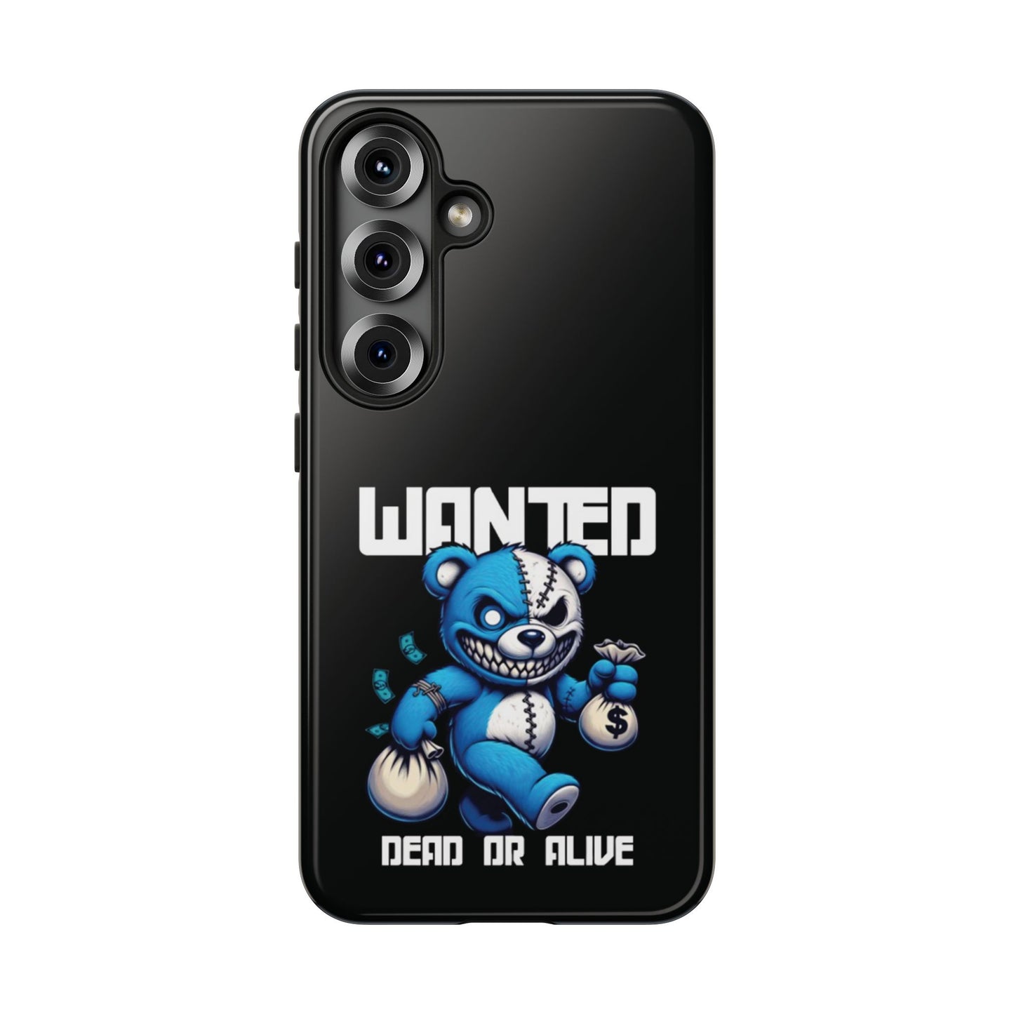 Wanted Bear- Phone Case